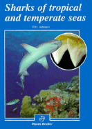 Sharks of Tropical and Temperate Seas