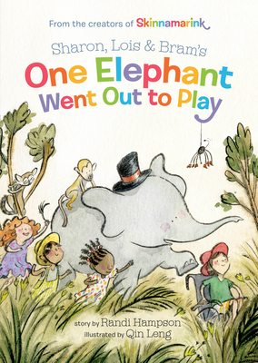 Sharon, Lois and Bram's One Elephant Went Out to Play - Hampson, Sharon, and Lillienstein, Lois, and Morrison, Bram