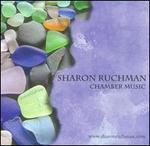 Sharon Ruchman: Chamber Music