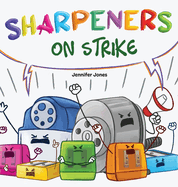 Sharpeners on Strike