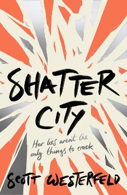 Shatter City - Nielsen, Jennifer