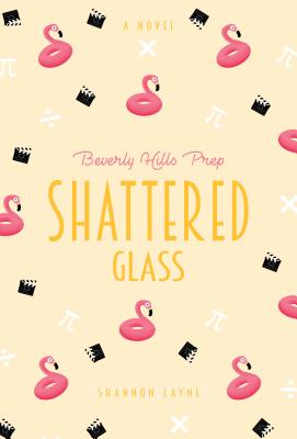 Shattered Glass #4 - Layne, Shannon