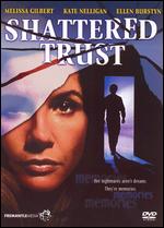 Shattered Trust - Bill Corcoran