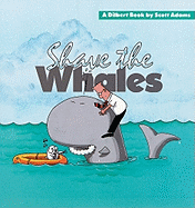 Shave the whales