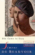 She Came to Stay
