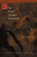 She Had Some Horses