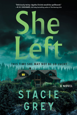 She Left - Grey, Stacie