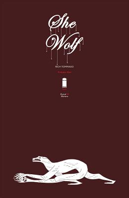 She Wolf, Volume 1 - Tommaso, Rich