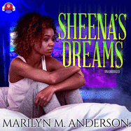 Sheena's Dreams Lib/E