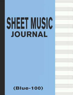 Sheet Music Journal (Blue-100): Blank & Empty 100 Pages Manuscript Paper 12 Staffs / Staves - USA, Bizcom