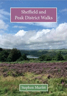 Sheffield and Peak District Walks: 1: Volume 1