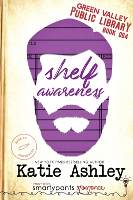 Shelf Awareness - Romance, Smartypants, and Ashley, Katie