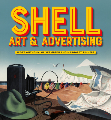 Shell Art & Advertising - Anthony, Scott, and Green, Oliver, and Timmers, Margaret
