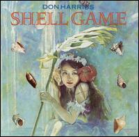 Shell Game - Don Harriss