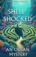 Shell Shocked: An Ocean Mystery