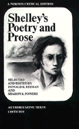 Shelley's Poetry and Prose: Authoritative Texts, Criticism