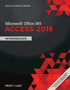 Shelly Cashman Series Microsoft Office 365 & Access 2016: Intermediate