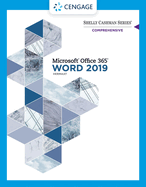 Shelly Cashman Series Microsoft Office 365 & Word 2019 Comprehensive