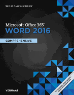 Shelly Cashman Series Microsoft (R)Office 365 & Word (R) 2016: Comprehensive