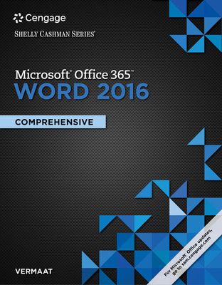 Shelly Cashman Series Microsoft (R)Office 365 & Word (R) 2016: Comprehensive - Vermaat, Misty