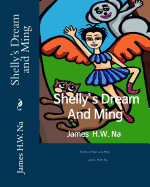 Shelly's Dream and Ming