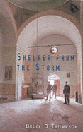Shelter from the Storm: Caring for the Victims of Kosovo