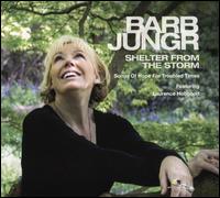 Shelter from the Storm: Songs of Hope for Troubled Times - Barb Jungr