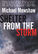 Shelter from the Storm