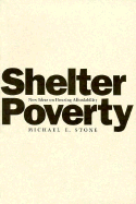Shelter Poverty: New Ideas on Housing Affordability