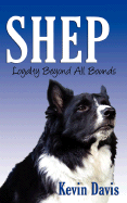 Shep Loyalty Beyond All Bounds