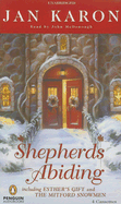 Shepherds Abiding, Including Esther's Gift and the Mitford Snowmen - Karon, Jan