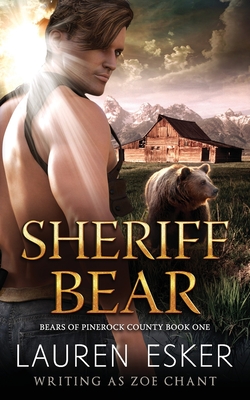 Sheriff Bear - Chant, Zoe, and Esker, Lauren