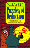 Sherlock Holmes' Puzzles of Deduction - Bullimore, Tom