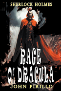 Sherlock Holmes, Rage of Dracula