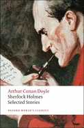 Sherlock Holmes: Selected Stories
