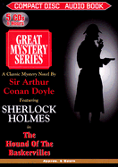 Sherlock Holmes: The Hound of the Baskervilles: Great Mystery Series - Doyle, Arthur Conan, Sir, and Bennett, Michael J (Read by)