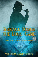 Sherlock Holmes: The Long Game