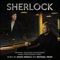 Sherlock: Music from Series Three [Original Television Soundtrack] - David Arnold/Michael Price