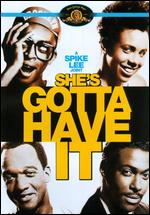 She's Gotta Have It - Spike Lee