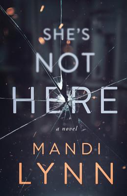 She's Not Here - Lynn, Mandi