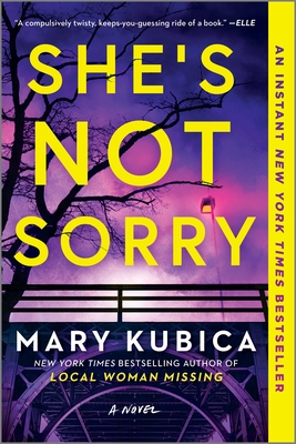 She's Not Sorry: A Psychological Thriller - Kubica, Mary