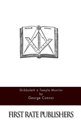 Shibboleth a Templar Monitor - Connor, George