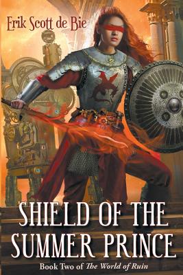 Shield of the Summer Prince - De Bie, Erik Scott