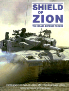 Shield of Zion: The Israel Defense Forces