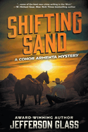 Shifting Sand: A Conor Armenta Western Mystery