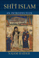 Shi'i Islam: An Introduction
