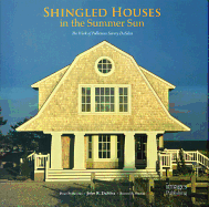 Shingled Houses in the Summer Sun: The Work of Polhemus
