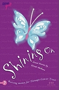 Shining on: A Collection of Stories in Aid of the Teen Cancer Trust