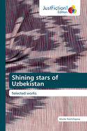 Shining stars of Uzbekistan