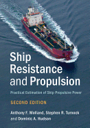 Ship Resistance and Propulsion